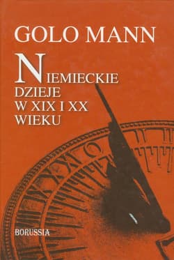 Niemieckie dzieje w XIX i XX wieku