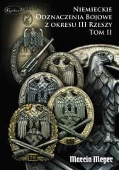 Niemieckie Odznaczenia Bojowe z okresu III Rzeszy - Marcin Meyer