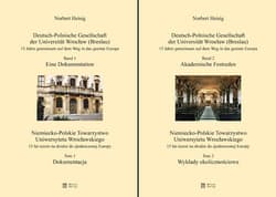 Niemiecko-Polskie Towarzystwo Uniwersytetu Wrocławskiego Tom 1-2 Pakiet. 15 lat razem na drodze do zjednoczonej Europy - Norbert Heisig