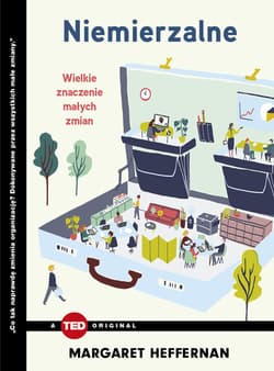 Niemierzalne Wielkie znaczenie małych zmian (TED Books)