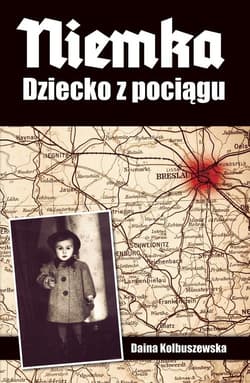 Niemka Dziecko z pociągu
