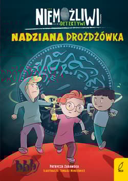 Niemożliwi detektywi Nadziana drożdżówka