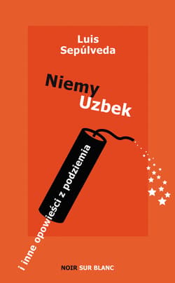 Niemy Uzbek - ebook - Luis Sepúlveda
