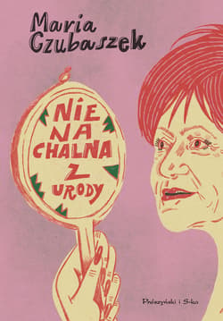 Nienachalna z urody - ebook - Maria Czubaszek