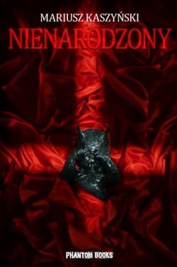 Nienarodzony - Mariusz Kaszyński