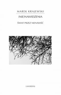 Nienawidzenia Świat przez nienawiść - Marek Krajewski