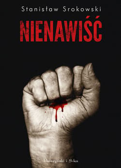 Nienawiść - ebook - Stanisław Srokowski
