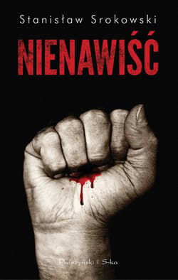 Nienawiść - ebook - Stanisław Srokowski