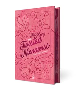 Nienawiść. Seria Twisted (ilustrowane brzegi) - Ana Huang