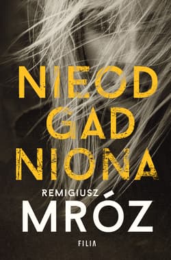 Nieodgadniona - Remigiusz Mróz