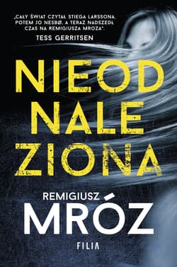 Nieodnaleziona wyd. 3 - Remigiusz Mróz