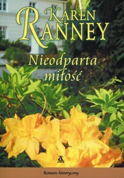 Nieodparta miłość - Karen Ranney