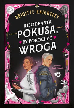 Nieodparta pokusa, by pokochać wroga - ebook