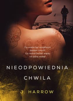 Nieodpowiednia chwila - ebook - J. Harrow