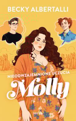 Nieodwzajemnione uczucia Molly - Becky  Albertalli