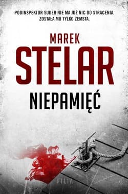 Niepamięć - Marek Stelar