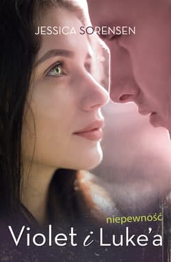 Niepewność Violet i Luke’a - ebook - Jessica Sorensen