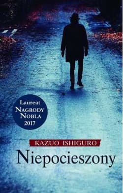 Niepocieszony - Kazuo  Ishiguro