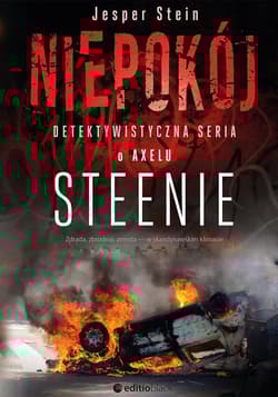 Niepokój Detektywistyczna seria o Axelu Steenie - Jesper Stein