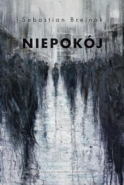 Niepokój Nowoczesność w świetle anachronicznych konfiguracji doświadczenia nieswojości - Sebastian Brejnak