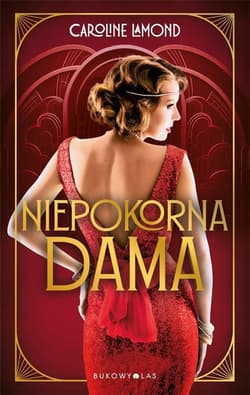 Niepokorna dama - Caroline Lamond