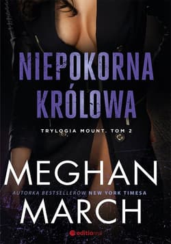 Niepokorna królowa Trylogia Mount Tom 2