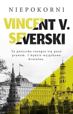 Niepokorni - Vincent V. Severski