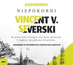 Niepokorni - audiobook - Vincent V. Severski