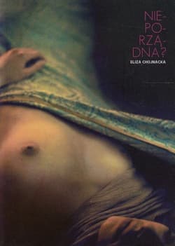 Nieporządna - Eliza Chojnacka