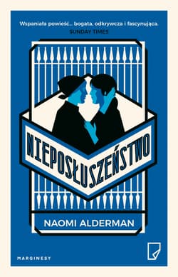 Nieposłuszeństwo - Naomi Alderman