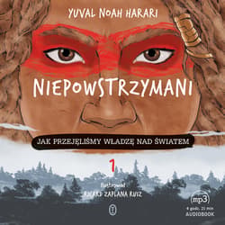 Niepowstrzymani - audiobook - Yuval Noah  Harari