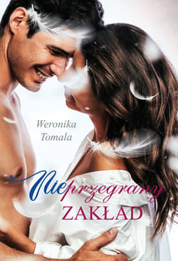 NIEprzegrany zakład - ebook - Weronika Tomala