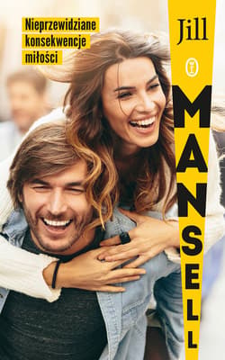 Nieprzewidziane konsekwencje miłości - ebook - Jill Mansell