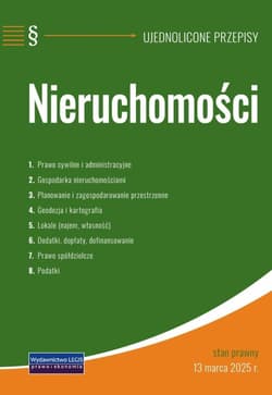 Nieruchomości - ujednolicone przepisy - Praca zbiorowa