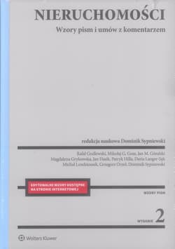 Nieruchomości. Wzory pism i umów z komentarzem w.2 - Praca zbiorowa