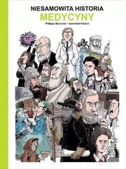 Niesamowita historia medycyny - Jean-Noel Fabiani