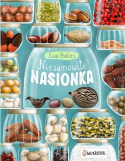 Niesamowite nasionka - Podleś Ewa