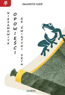 Niesamowite opowieści ze świątyni Seia - Kido Okamoto