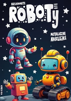 Niesamowite roboty - Praca zbiorowa