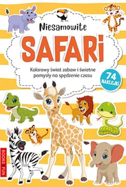 Niesamowite safari. Kolorowanka - Opracowanie Zbiorowe