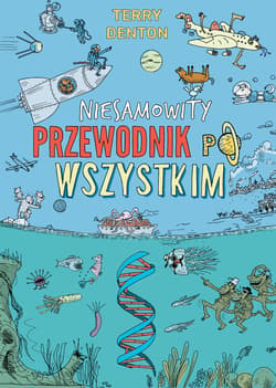 Niesamowity przewodnik po wszystkim - Terry Denton