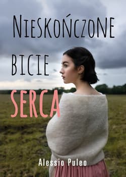 Nieskończone bicie serca - ebook - Alessio Puleo