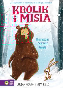 Niesmaczne zwyczaje Królika. Królik i Misia - Gough Julian