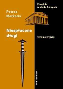 Niespłacone długi - ebook - Petros Markaris