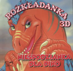 Niespodzianka dla Dino Rozkładanki 3D - Opracowanie Zbiorowe