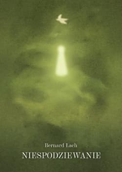 Niespodziewanie - Bernard Łach
