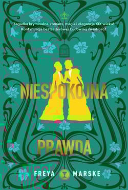 Niespokojna prawda - Freya Marske