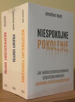 Niespokojne pokolenie / Prawy umysł / Rozpieszczony umysł Pakiet - Jonathan Haidt