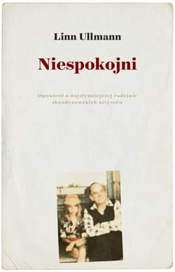 Niespokojni - Linn Ullmann