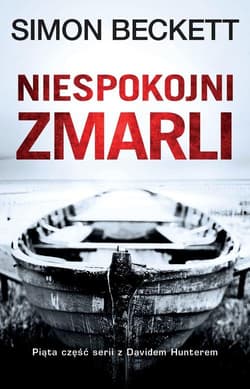 Niespokojni zmarli - Simon  Beckett